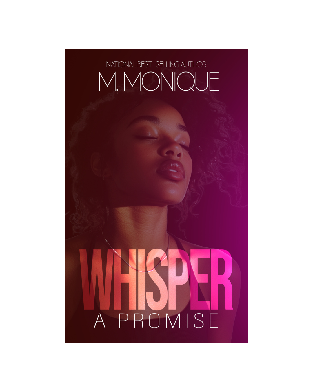 WHISPER A PROMISE