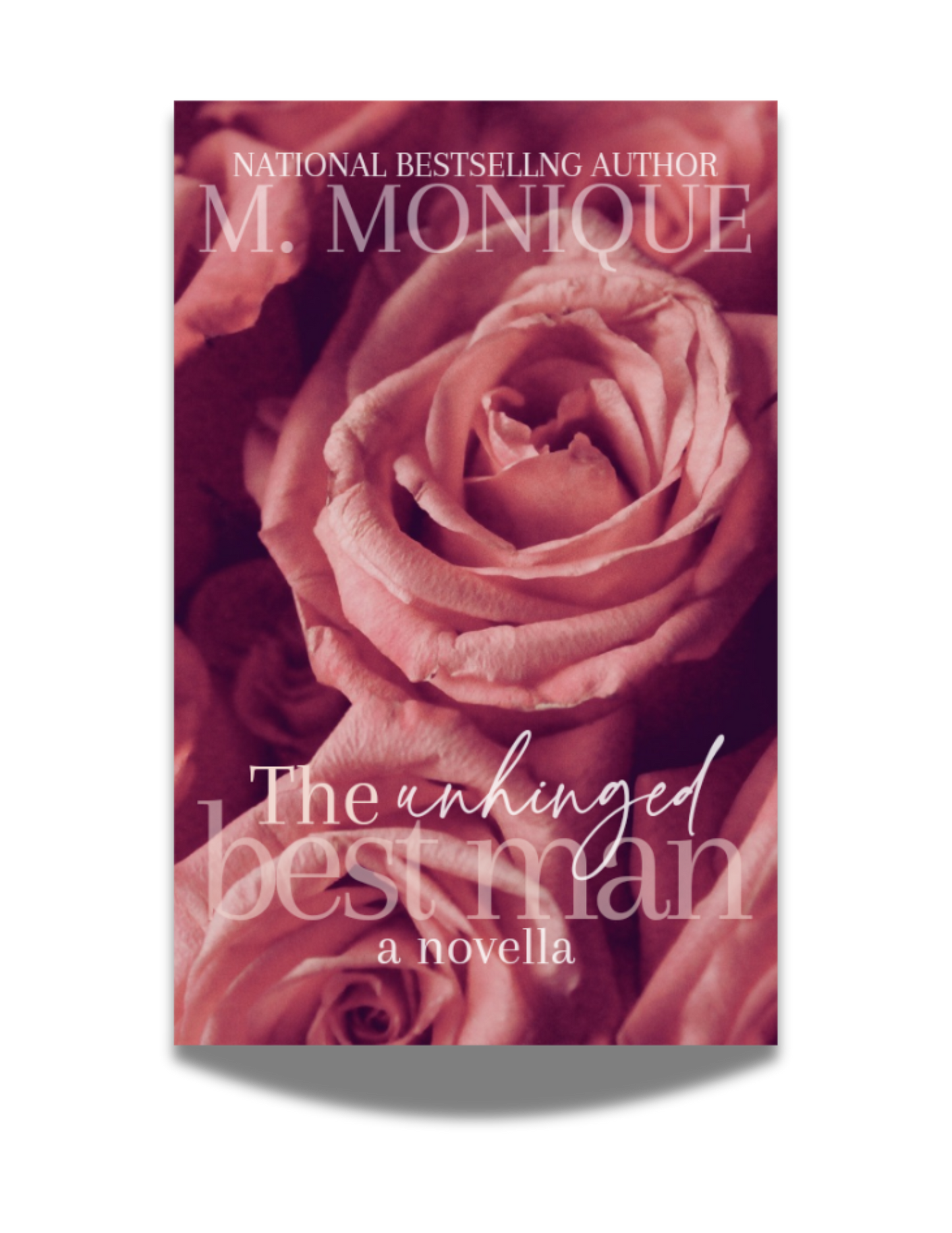 THE UNHINGED BEST MAN