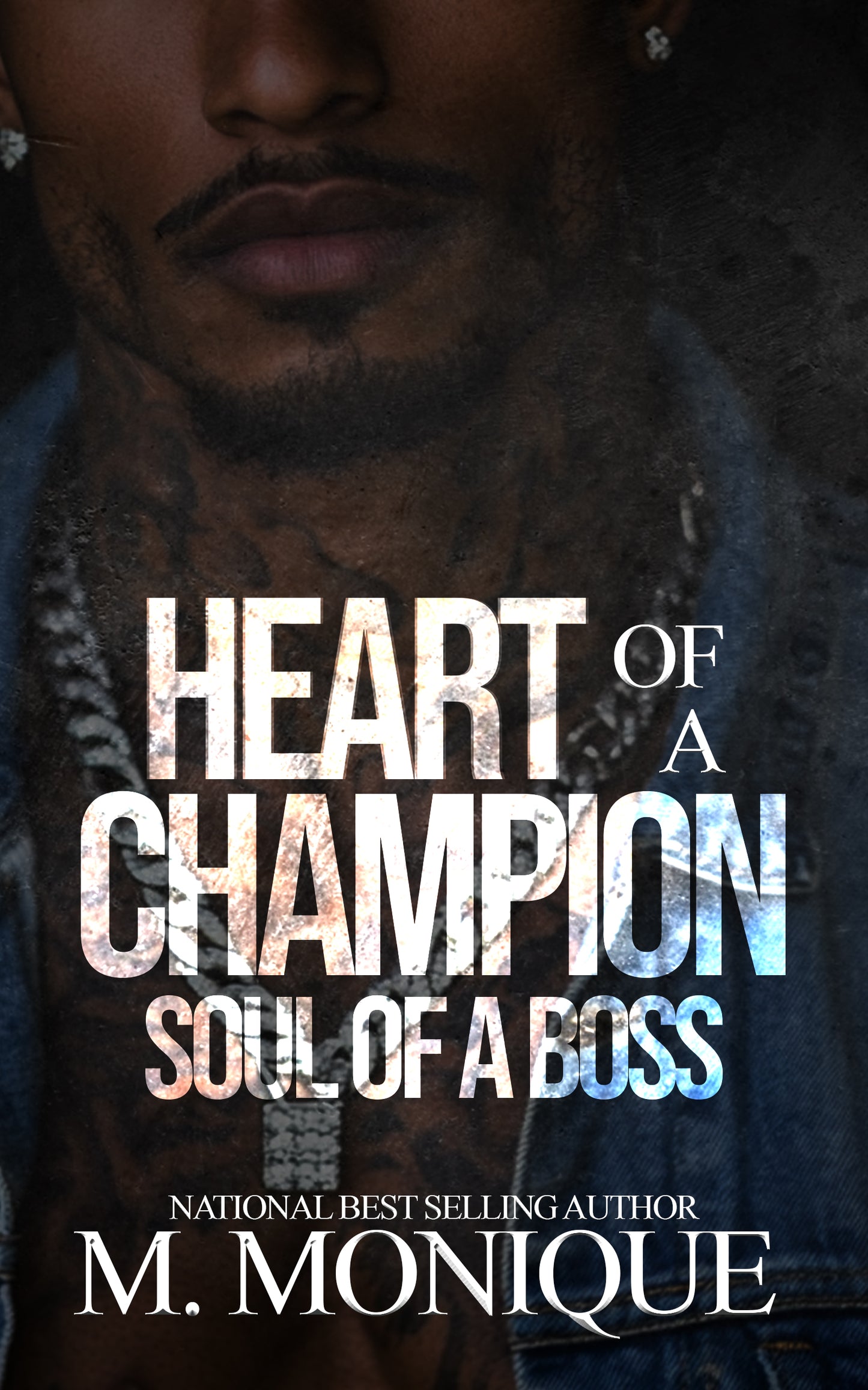 HEART OF A CHAMPION SOUL OF A BOSS