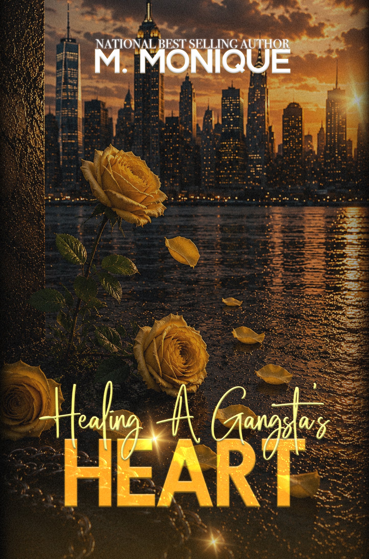HEALING A GANGSTA'S HEART