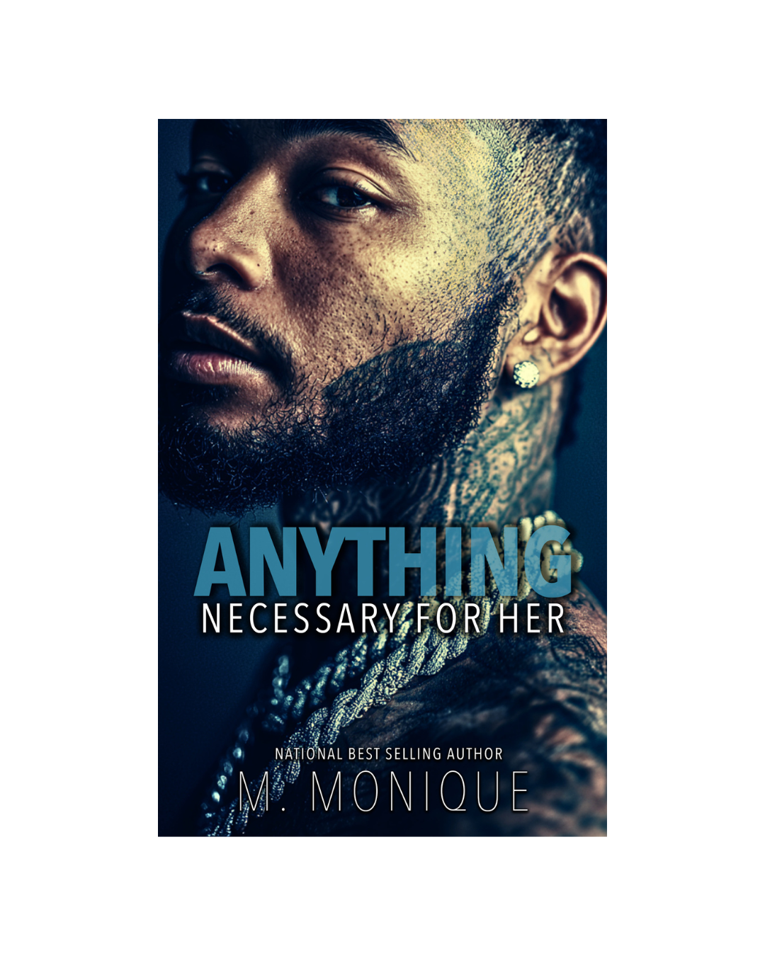 ANYTHING NECESSARY FOR HER