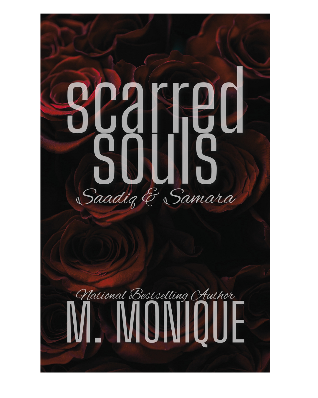 SCARRED SOULS PREVIOUSLY TITLED A WIDOW'S SCARS