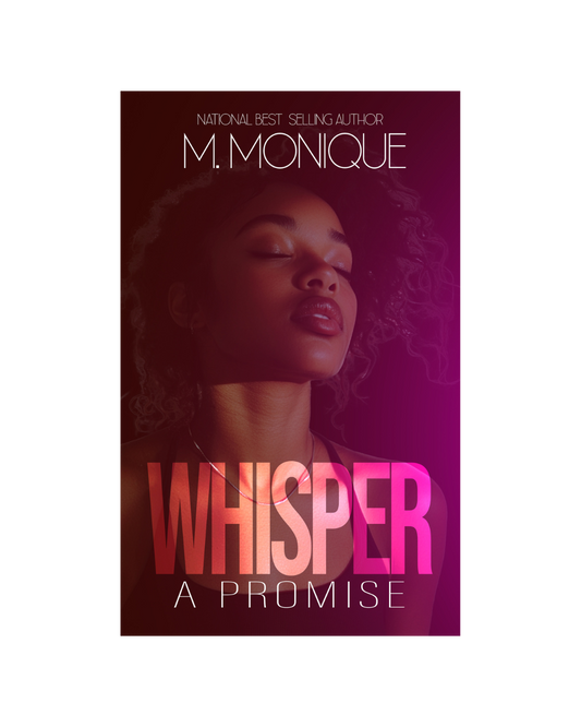 WHISPER A PROMISE