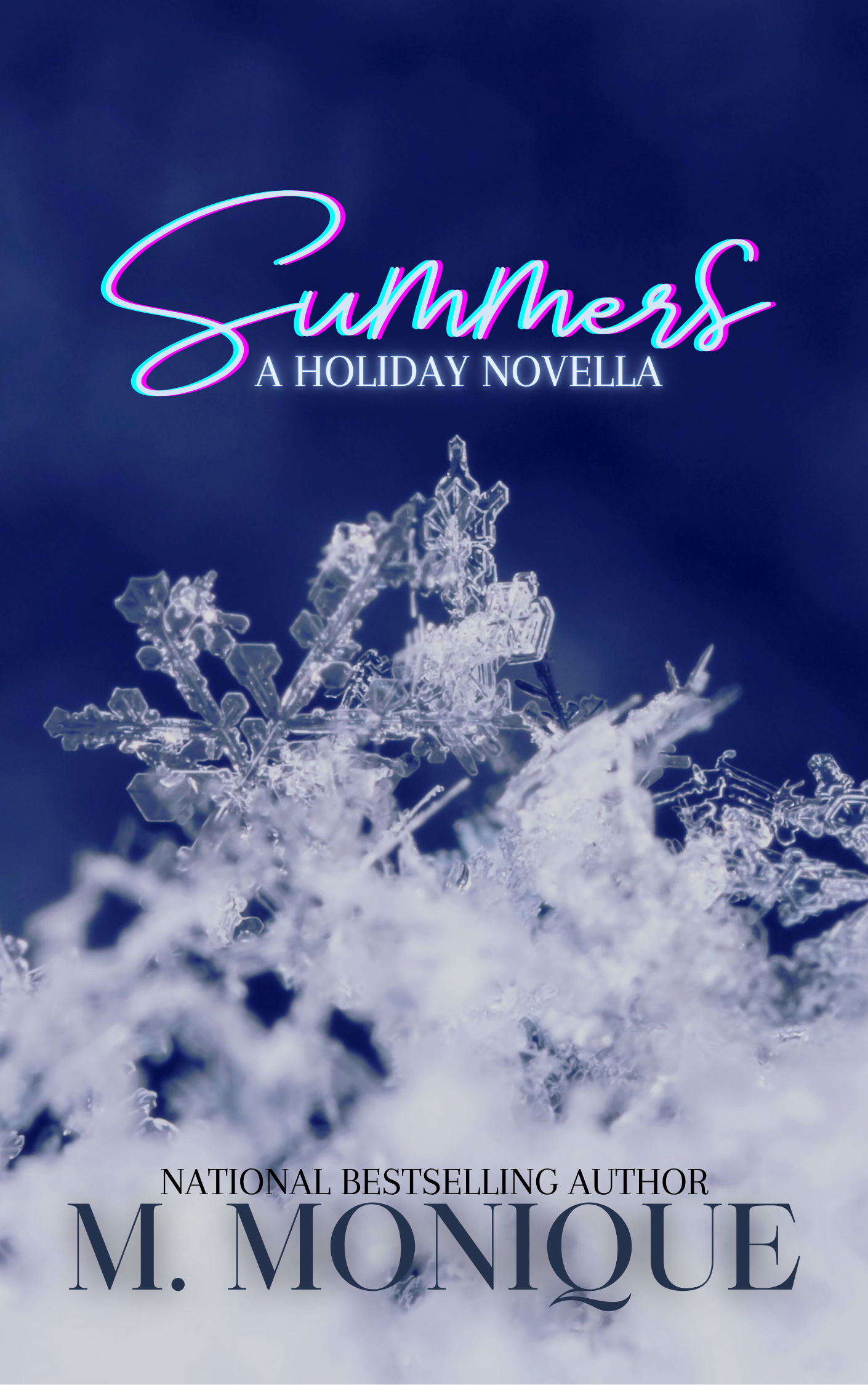 SUMMERS: A HOLIDAY NOVELLA