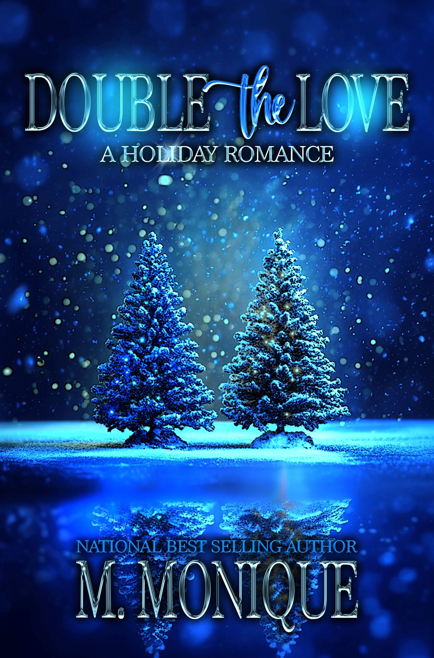 DOUBLE THE LOVE: A HOLIDAY NOVELLA