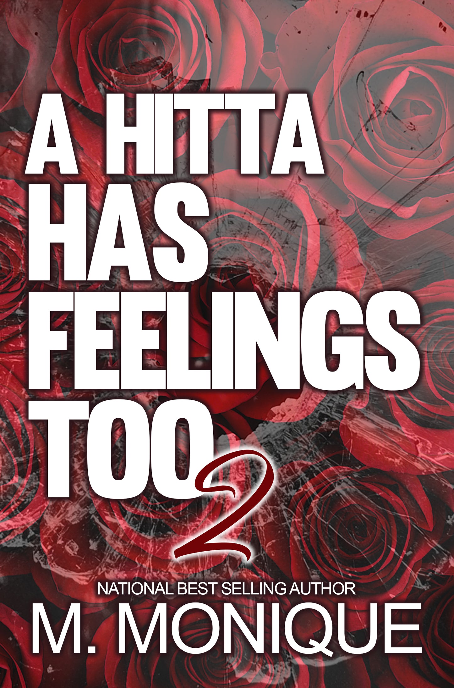 A HITTA HAS FEELINGS PART 2