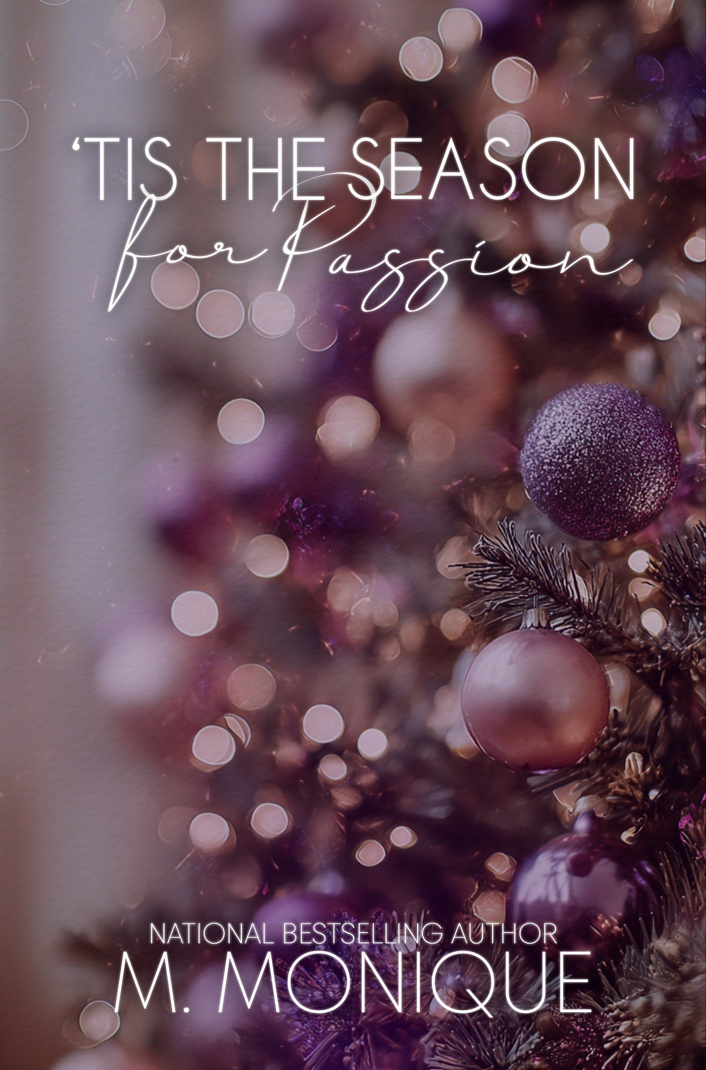 'TIS THE SEASON FOR PASSION