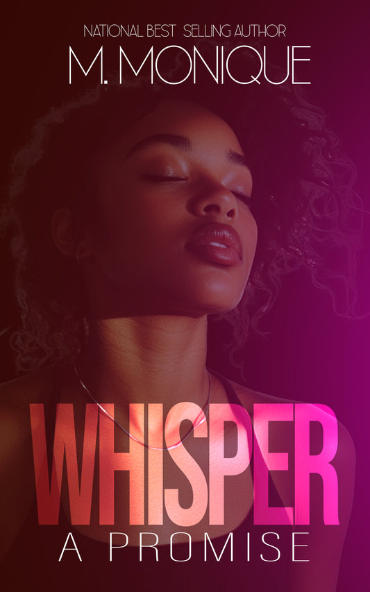WHISPER A PROMISE